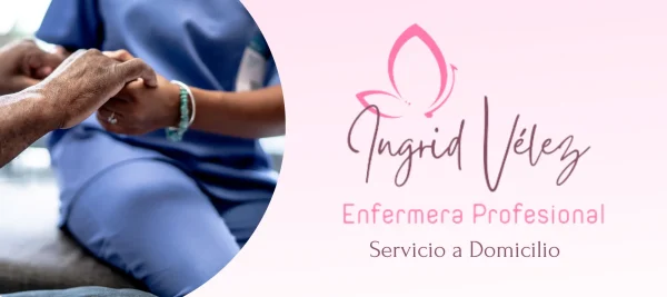 Enfermera a Domicilio, Ingrid Vélez