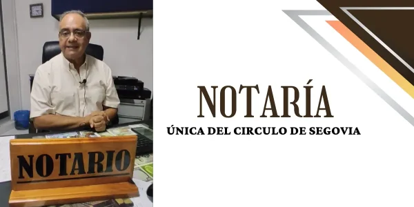 Notaría Única Del Círculo De Segovia, Trámites